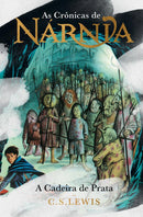 As Crônicas de Nárnia - A Cadeira de Prata