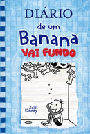 Vai Fundo - Diário de um Banana Vol. 15